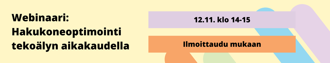 Webinaari: Hakukoneoptimointi tekoälyn aikakaudella